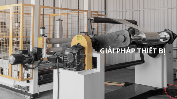GIẢI PHÁP THIẾT BỊ