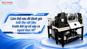 Làm thế nào để đánh giá tuổi thọ vật liệu trước khi sự cố xảy ra ngoài thực tế?